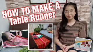 HOW TO MAKE A TABLE RUNNER by Dhalene