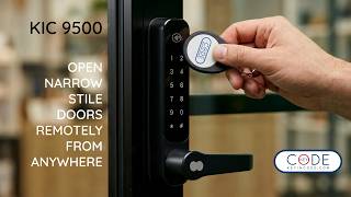 KeyInCode KIC 9500 - Open Your Narrow Style Door from Anywhere