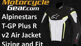 Alpinestars T Gp Plus R V2 Air 2017 Jacket Sizing And Fit Guide