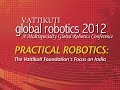 Practical robotics vattikuti foundation focus on  india