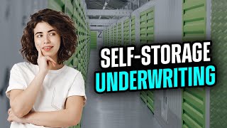 Understanding UNDERWRITING Rates in Self-Storage Investing