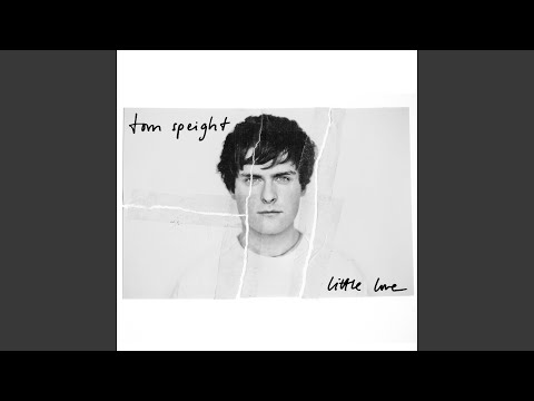 Little Love - Tom Speight