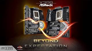 Asrock Sockettr4 X399 Motherboards Beyond Expectation