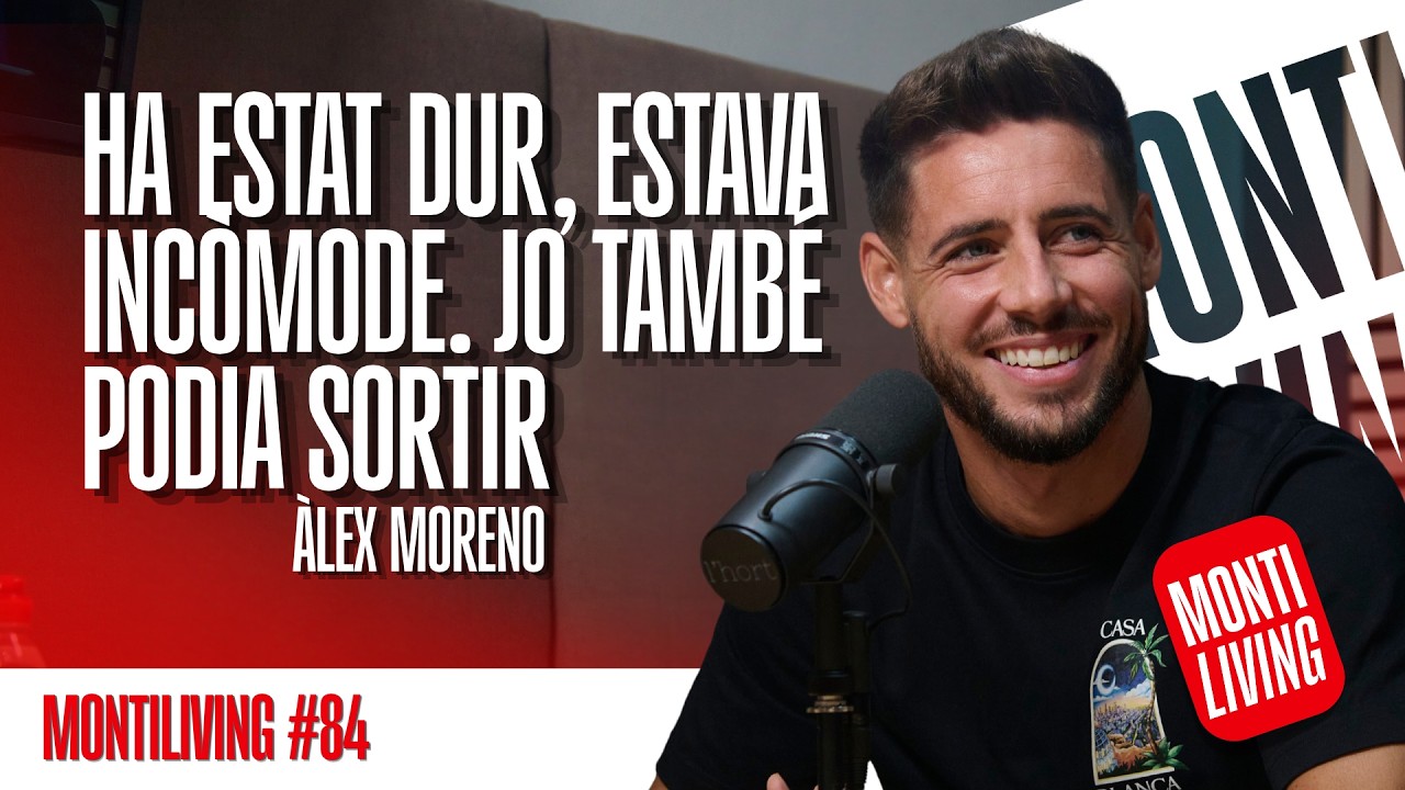"HA ESTAT DUR, ESTAVA INCĂ’MODE. JO TAMBÉ PODIA SORTIR" - CapĂtol 84: Ă€lex Moreno a Montiliving