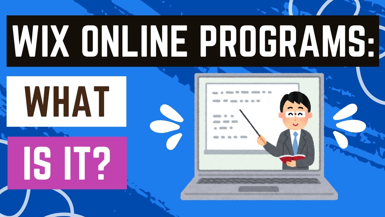 Wix Online Programs - An Overview