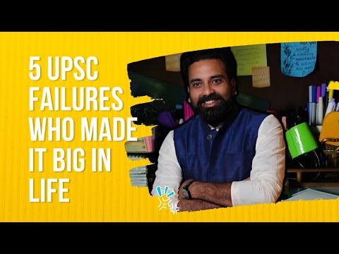5 UPSC Failures Who Made It Big In Life