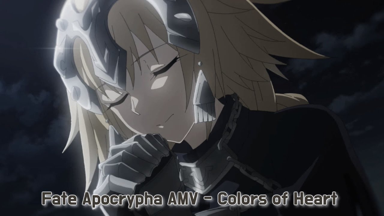 Fate Apocrypha AMV - Colors Of The Heart - YouTube