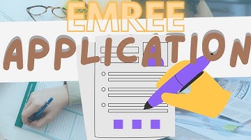 EMREE APPLICATION || DOCUMENTS REQUIRED - 2024-2025 CYCLE