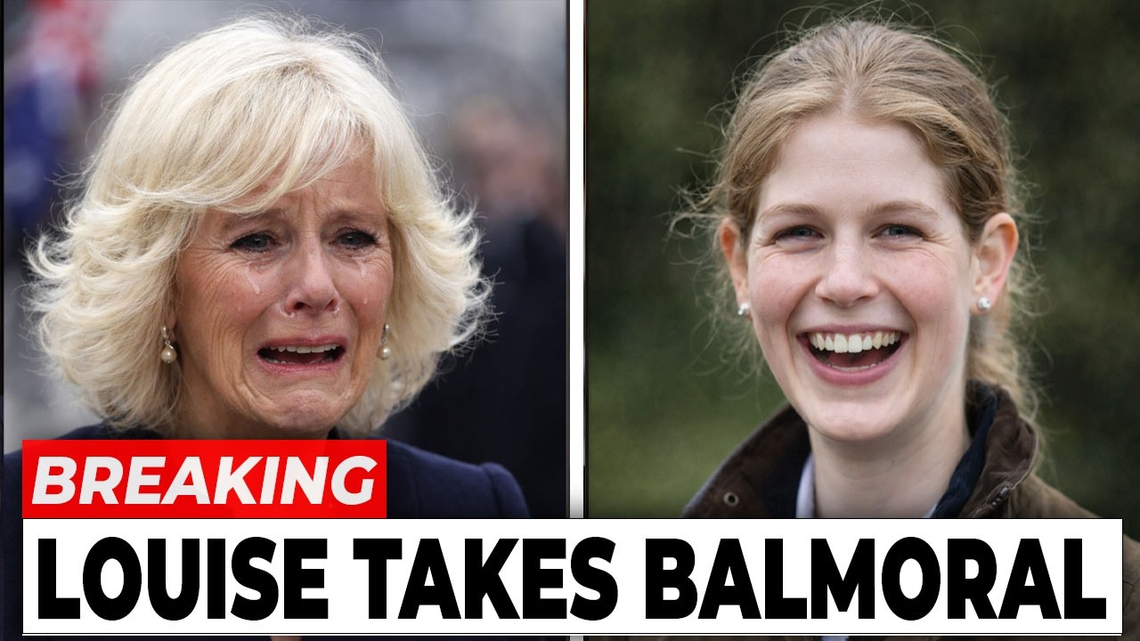 Camilla STUNNED As William Backs Lady Louise's Balmoral Cottage Inheritance!  - YouTube