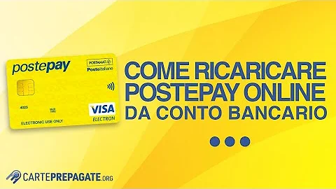 Come ricaricare una PostePay online da conto bancario?