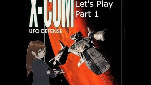 X-COM: UFO Defense (1994) Let