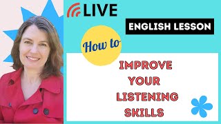 Live English Lesson: the Best Ways to Improve English Listening Skillls screenshot 2