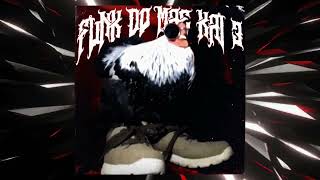 Funk Do Mae Kai 3 extended