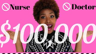 Famous Make Six Figures| 6 Healthcare Careers Besides Nursing or MD Making $100,000/avg/yr |YourFavNurseB Profile