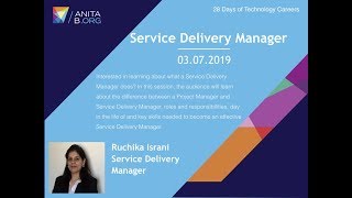 28 days of Tech Careers  Ruchika Israni  Service Delivery Manager