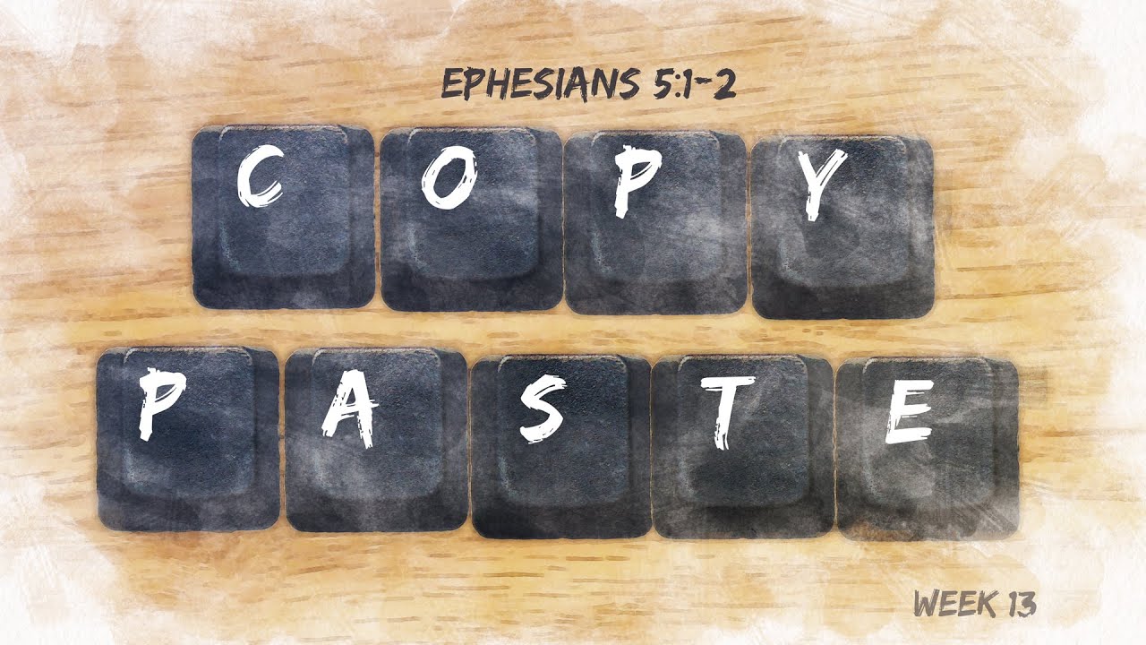 Ephesians 5:1-2 (Copy - Paste) - Nate Crew - YouTube