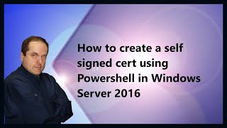 How to create a self signed cert using Powershell in Windows Server 2016 screenshot 5