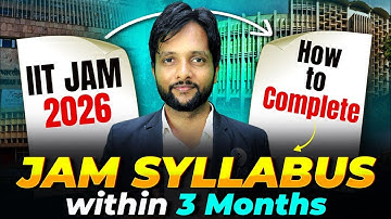 How to Cover IIT JAM Mathematics Syllabus 2026 In 3 Months | Complete Strategy | IFAS