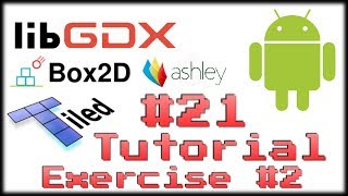 How to make your own 2D game *21* Exercise #2 [Java|LibGDX|Box2D/-light|Ashley|Tiled]