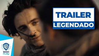 Duna parte 2 - Trailer Legendado