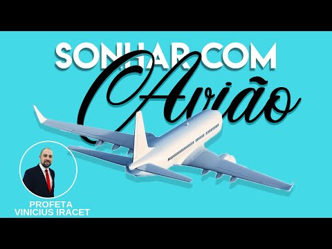 Vídeo: Por Que O Avião Está Sonhando