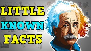 Little Known Facts About Albert Einstein - Albert Einstein Biography