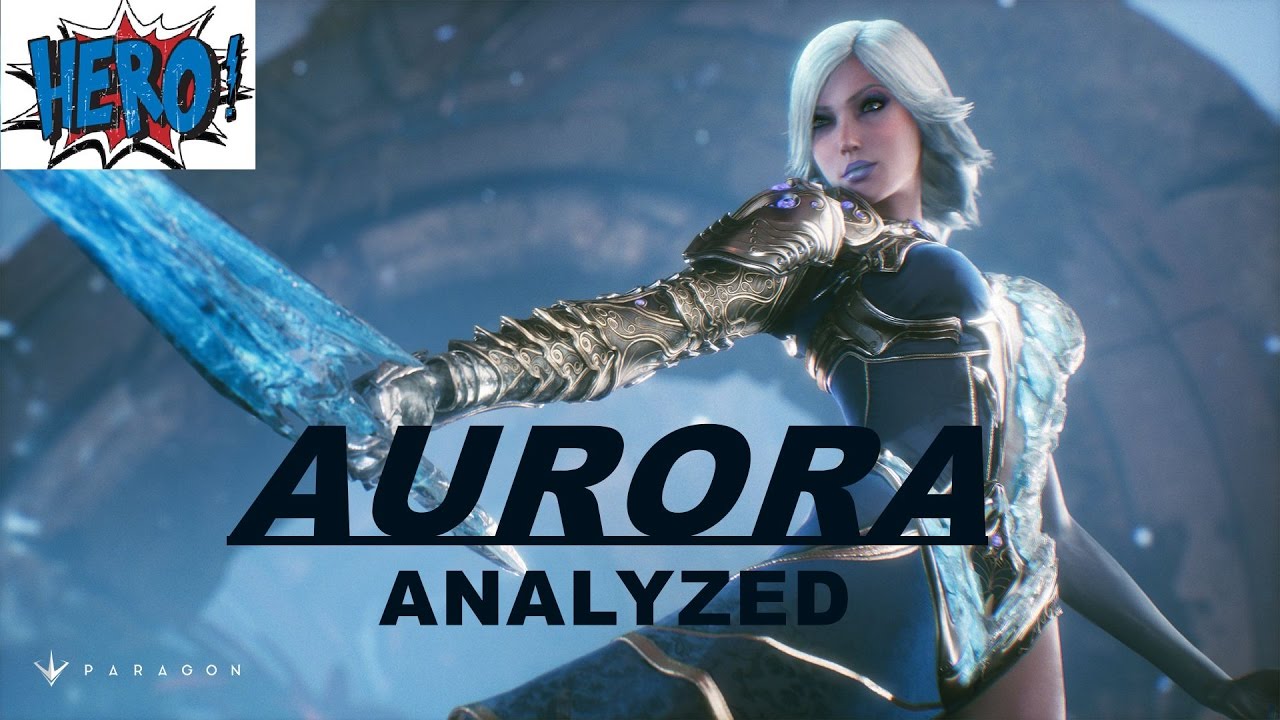 Paragon Aurora Analyzed /// The Ice Queen?!?!