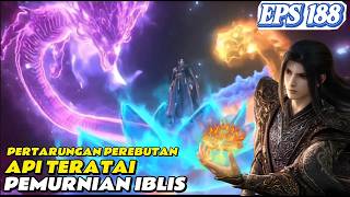Download Lagu Pertarungan Perebutan Api Pemurnian Iblis[ BATTLE THROUGH THE HEAVEN 188#btthseason5 #xiaoyan MP3