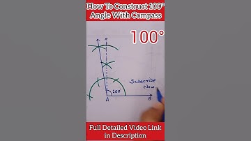 How To Construct A 100° Angle | #100DegreeAngle #Shorts #short