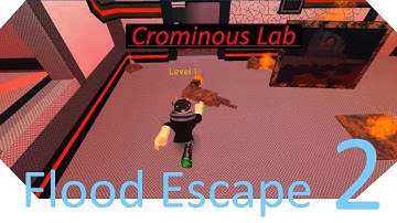 Flood Escape 2 | Chrominus Lab