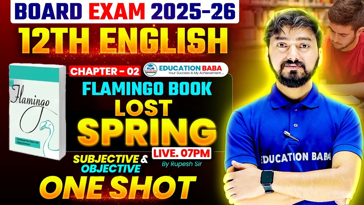 Lost Spring Class 12 Chapter 2 | Full Summary/Long & Short Answers