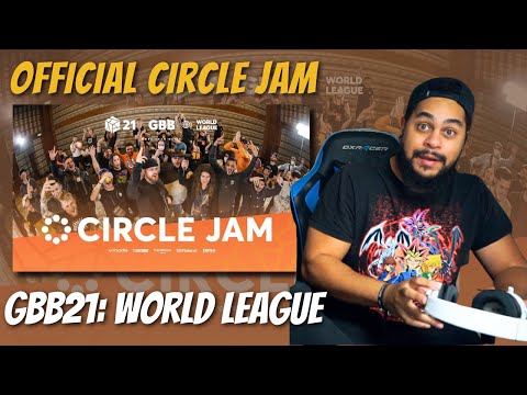 Official Circle Jam | GBB21: World League | REACTION