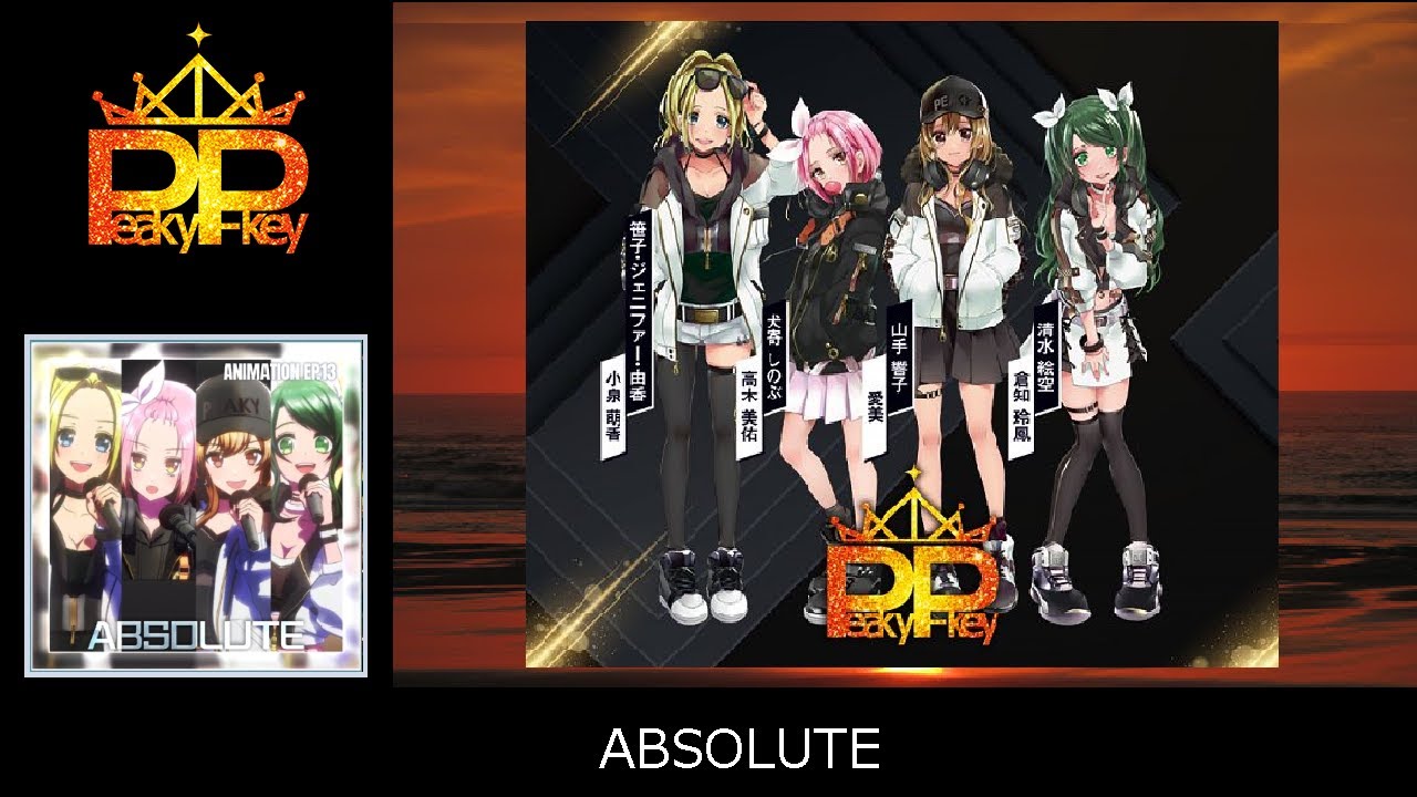 D4dj Groovy Mix グルミク Peaky P Key Absolute ピキピキ アブソリュート Youtube