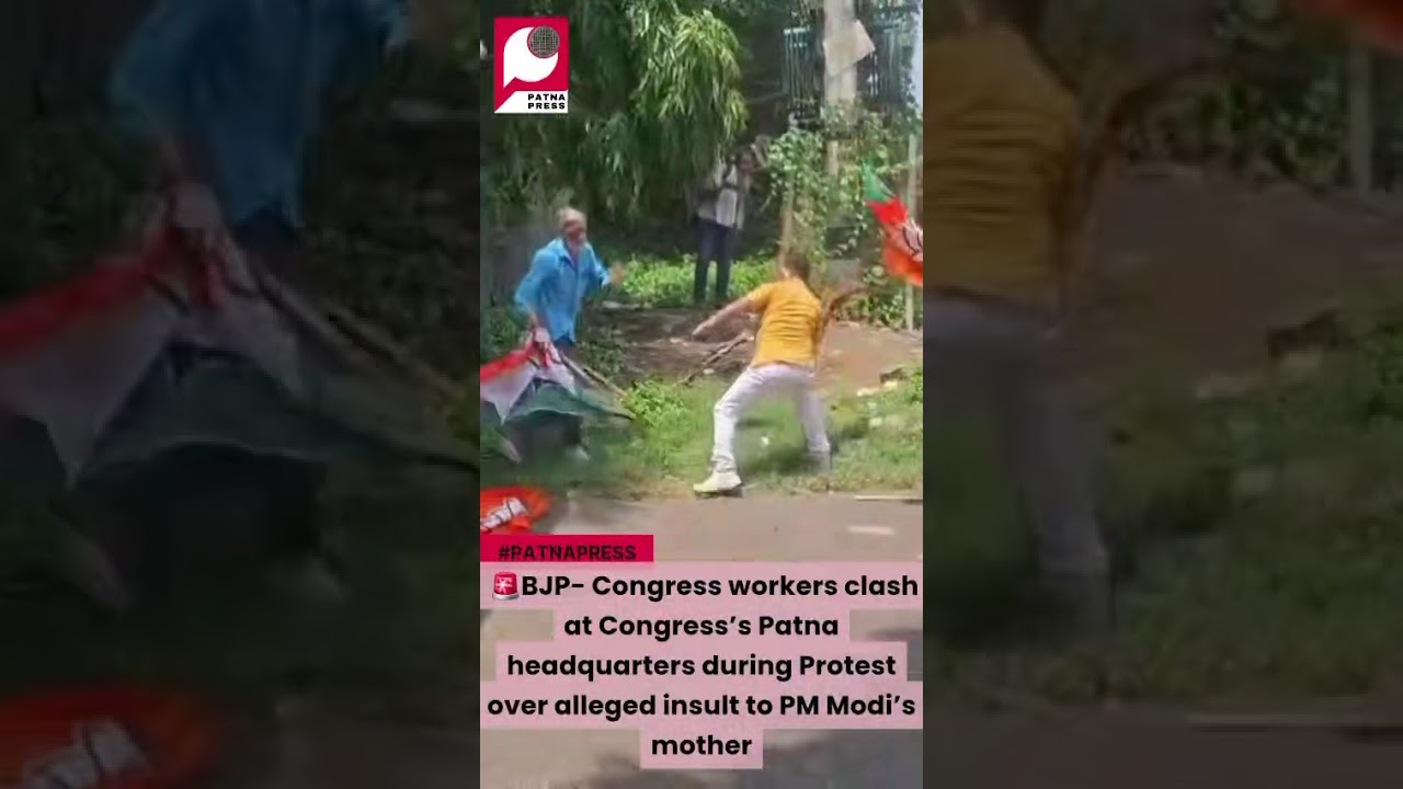 BJP- Congress workers clash at Congress’s patna 