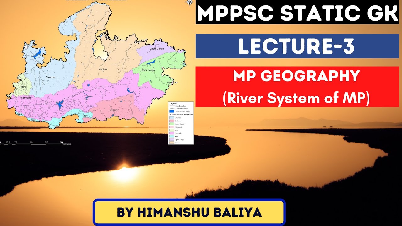 MPPSC | L-3 | MP Geography (River System of MP)