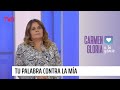 Tu palabra contra la mía | Carmen Gloria a tu servicio