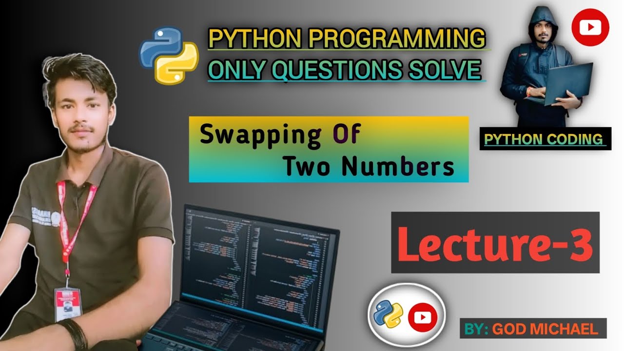 Python Program - Swapping Of Two Numbers in Python (Hindi) | Full ...