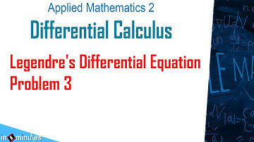 Module3_Vid96_Higher order differential equation with variable coefficients problem 3 Legendres