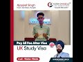 Ajaypal Singh's UK Study Visa is Now Approved | Fateh Overseas
