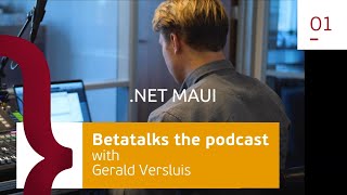 Celebrity Betatalks the podcast - Xamarin Forms, .NET MAUI and the Community Toolkit - with Gerald Versluis Net Worth