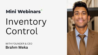 What is Inventory Control? - Mini-Webinar Fridays