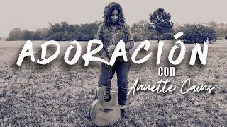 ÁLBUM VISUAL DE ALABANZAS || Annette Cains || Ministerio RAME