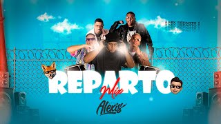 MIX REPARTO 2023 🍫🥵 (JP EL CHAMACO, PORNOSOTROS 2, WOW POPY, MANU, YANDEL 150)
