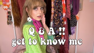 Q&A | Get to Know Me!