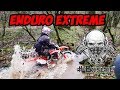 J'ai fais de l'ENDURO EXTRÊME !