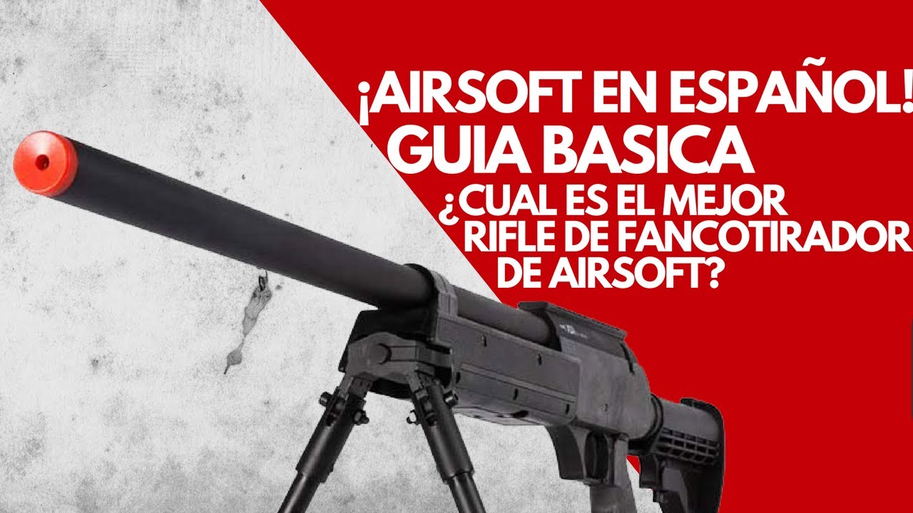 Cual es el mejor rifle de Francotirador de Airsoft? Resorte, Gas o  Eléctrico? - Vlog en Español 