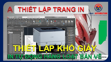 M&E Autocad | Thiết Lập Khổ Giấy In Trong Không Gian Layout Autocad.