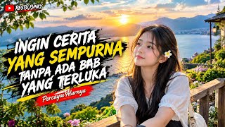 INGIN CERITA YANG SEMPURNA TANPA ADA BAB YANG TERLUKA - PERCAYAI ALURNYA VIRAL TIKTOK TERBARU ‼️