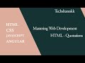 HTML Quotations | Mastering of Web development | Part - 17