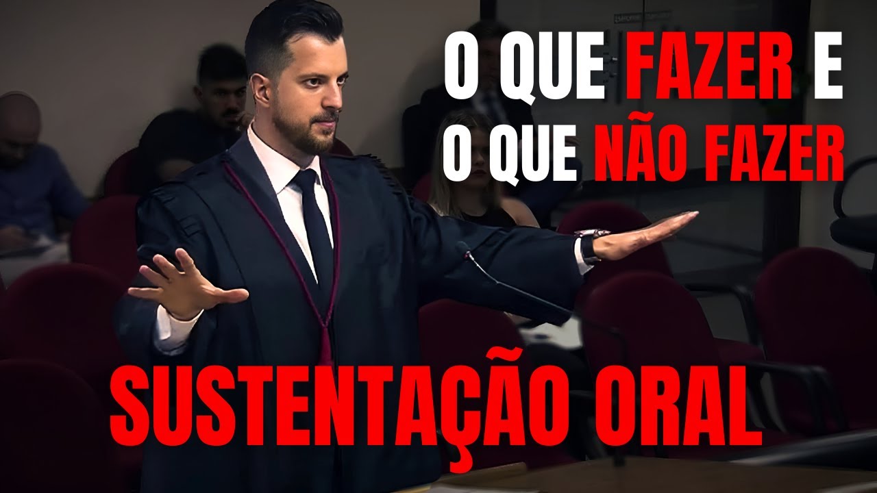 REVELADAS: 10 Infalíveis Dicas para uma SUSTENTAÇÃO ORAL VENCEDORA!